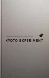 京都国際舞台芸術祭　Kyoto International Performing Arts Festival　Kyoto experiment 2019