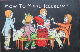 HOW TO MEKE ICECREAM？　アイスクリームの製法