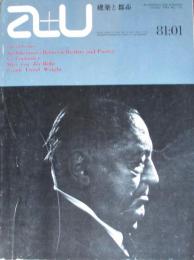 建築と都市　a+u　81：01　現実と詩の架橋　コルビュジェ　ミース　ライト