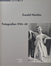 Ewald Hoinkis: Fotografien 1924-60