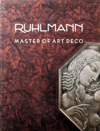 RUHLMANN : MASTER OF ARTDECO
