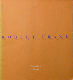 ロバート・フランク 映画とビデオ