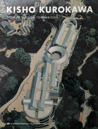 KISHO KUROKAWA  FROM METABOLISM TO SYMBIOSIS