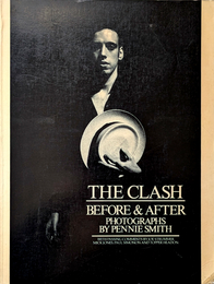 THE CLASH BEFORE & AFTER