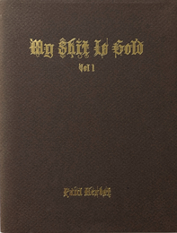 My Shit is Gold Vol.1