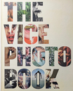 THE VICE PHOTO BOOK