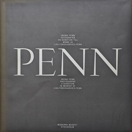 IRVING PENN PHOTOGRAPHS A DONATION IN MEMORY OF LISA FONSSAGRIVES-PENN