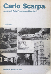 Carlo Scarpa  a cura di Ada Francesca Marciano