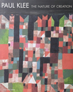 PAUL KLEE THE NATURE OF CREATION WORKS  1914 - 1940