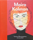 Maira Kalman Various Illuminations (of a Crazy World)