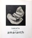 SAKATA Photography amaranth  [SIGNED]  |  坂田栄一郎 写真集