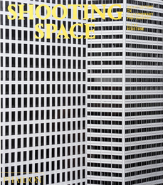 SHOOTING SPACE ARCHITECTURE IN CONTEMPORARY  PHOTOGRAPHY