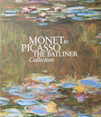 MONET to PICASSO THE BATLINER Collection