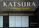 KATSURA A Princely Retreat