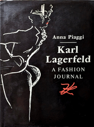 Karl Lagerfeld A FASHION JOURNAL