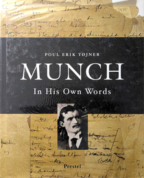 MUNCH :  In His Own Words