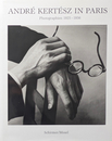 ANDRE KERTESZ IN PARIS Photographien 1925-1936