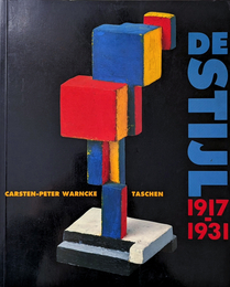 The Ideal as Art DE STIJL 1917 -1931