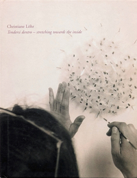 Christiane Loher Tendersi dentro - stretching. towards the inside