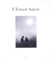 Y.Ernest Satow | アーネスト・サトウ