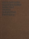ezra petronio suzanne koller selected works subjective inbentory