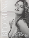BECOMING by CINDY CRAWFORD