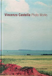 Vincenzo Castella  Photo Works