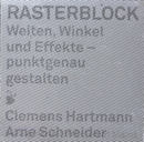 Rasterblock: Weiten, Winkel und Effekte punktgenau gestalten