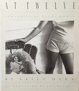 At Twelve : Portraits of Young Women