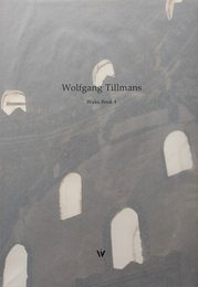 Wolfgang Tillmans : Wako Book 4
