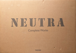 Richard Neutra Complete Works