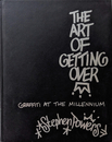 The Art of Getting Over Graffiti at the Millennium
