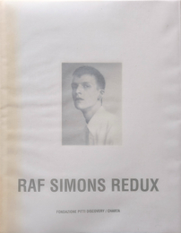 RAF SIMONS REDUX