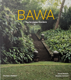 BAWA : The Sri Lanka Gardens
