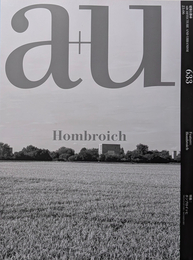 建築と都市 a+u 2023年06月号 No.633 特集 ホンブロイッヒ