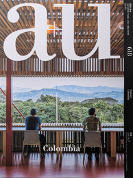 建築と都市 a+u 2022年03月号 No.618 特集 コロンビア