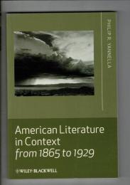American Literature in Context from 1865 to 1929