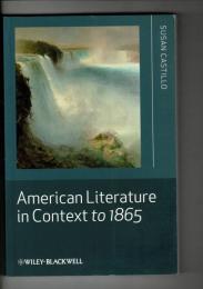 American Literature in Context to 1865 ペーパーバック 英語版