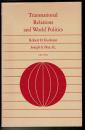  Transnational Relations and World Politics (Center for International Affairs)