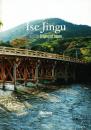 Ise Jingu and the origins of Japan