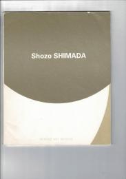 島田章三の世界1990-2000 : 特別企画展