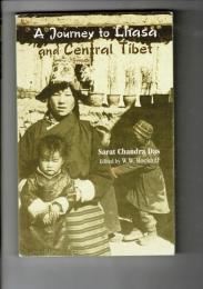 A Journey to Lhasa and Central Tibet