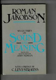Six lectures on sound and meaning