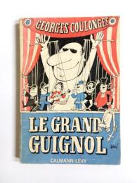 LE　GRAND　GUIGNOL