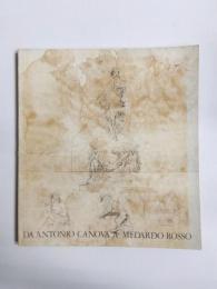 DA ANTONIO CANOVA A MEDARDO ROSSO - Disegni di scultori italiani del XIX secolo