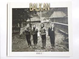 Balkan　斎藤亮一写真集