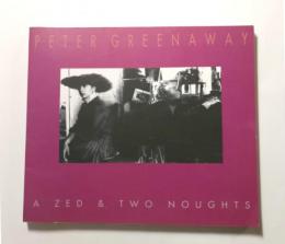 Peter Greenaway　A Zed & Two Noughts