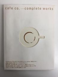 cafe co. complete works