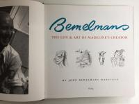 Bemelmans  The Life and Art of Madeline's Creator