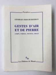 Gestes d'air et de pierre